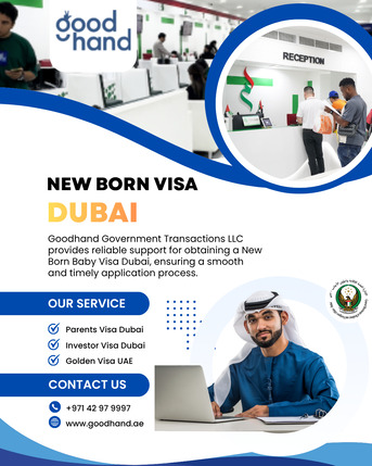 New Born Baby Visa Dubai - Goodhand Government Transactions LLC photo 1