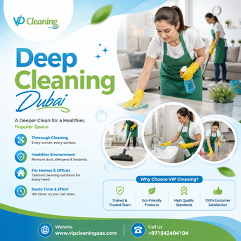 Why Is VIP Cleaning UAE A Trusted Name For Deep Cleaning Dubai? photo 1