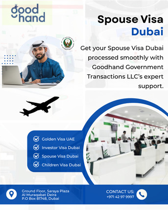 Spouse Visa Dubai - Goodhand Government Transactions LLC photo 1