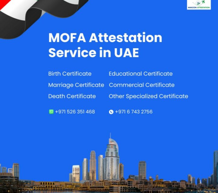 Need Fast & Reliable MOFA Attestation Services in Sharjah?