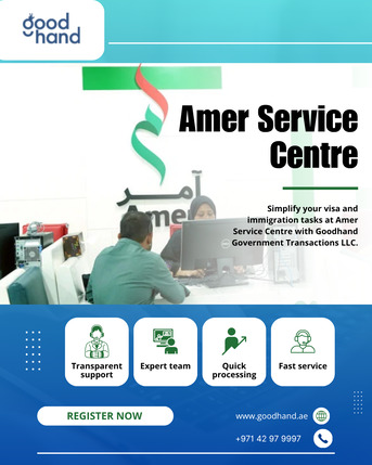 Amer Center Dubai Visa Services - Goodhand Government Transactions LLC photo 1