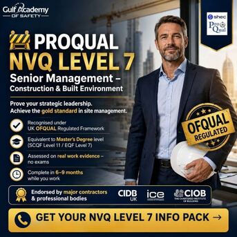 ProQual  Level 7 NVQ | No Exams | Gulf Academy Safety