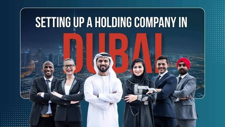Register A Holding Company In Dubai – 100% Ownership & Zero Tax photo 1