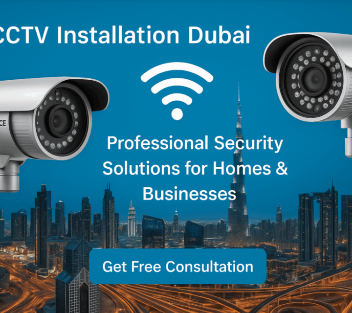 CCTV Installation Dubai