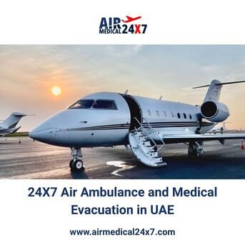 24X7 Air Ambulance And Medical Evacuation In UAE - Air Medical 24X7