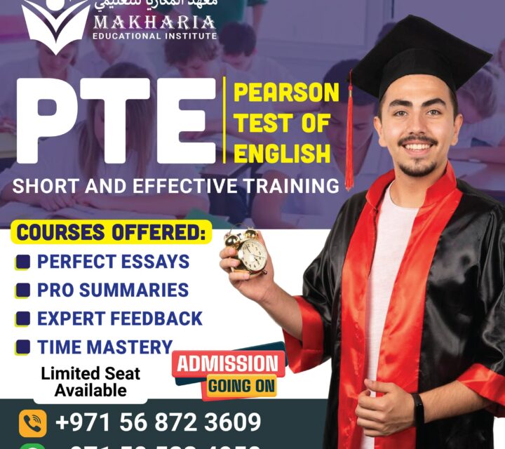 Achieve Your Target PTE Score Makharia Institute Sharjah