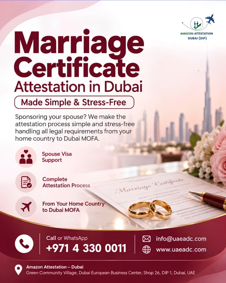 Marriage Certificate Attestation in Dubai – MOFA & Embassy Support