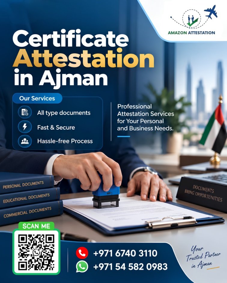 Certificate Attestation in Ajman — Prepare Your Documents for UAE Use photo 1