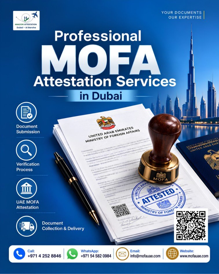 Need MOFA Attestation in Dubai? Contact Amazon Attestation