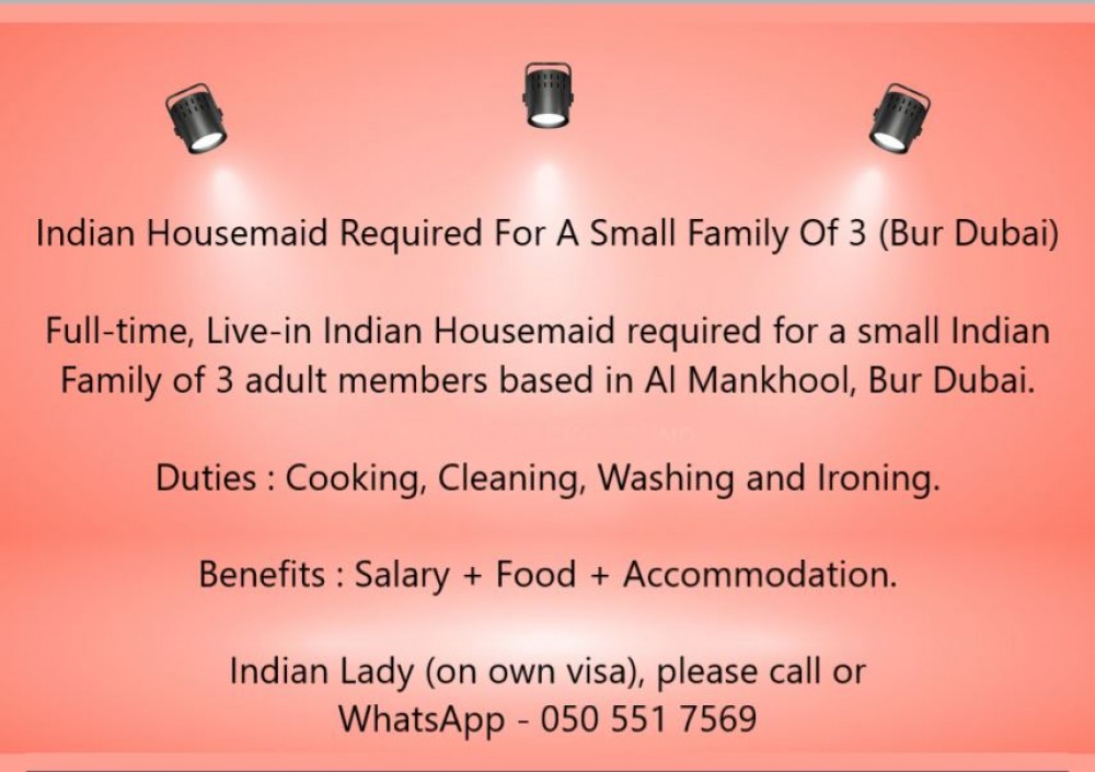 Indian Housemaid Required For A Small Family Of 3 (Bur Dubai) photo 1