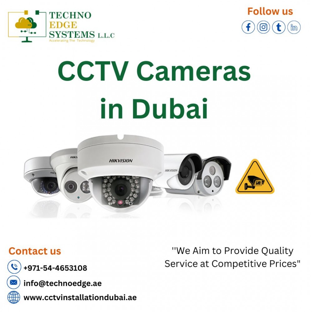Are you Searching Best CCTV Cameras in Dubai?