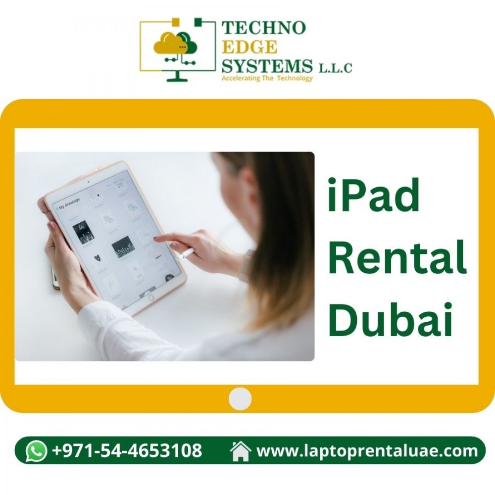 Why Choose Techno Edge Systems LLC for iPad Rental in Dubai? photo 1
