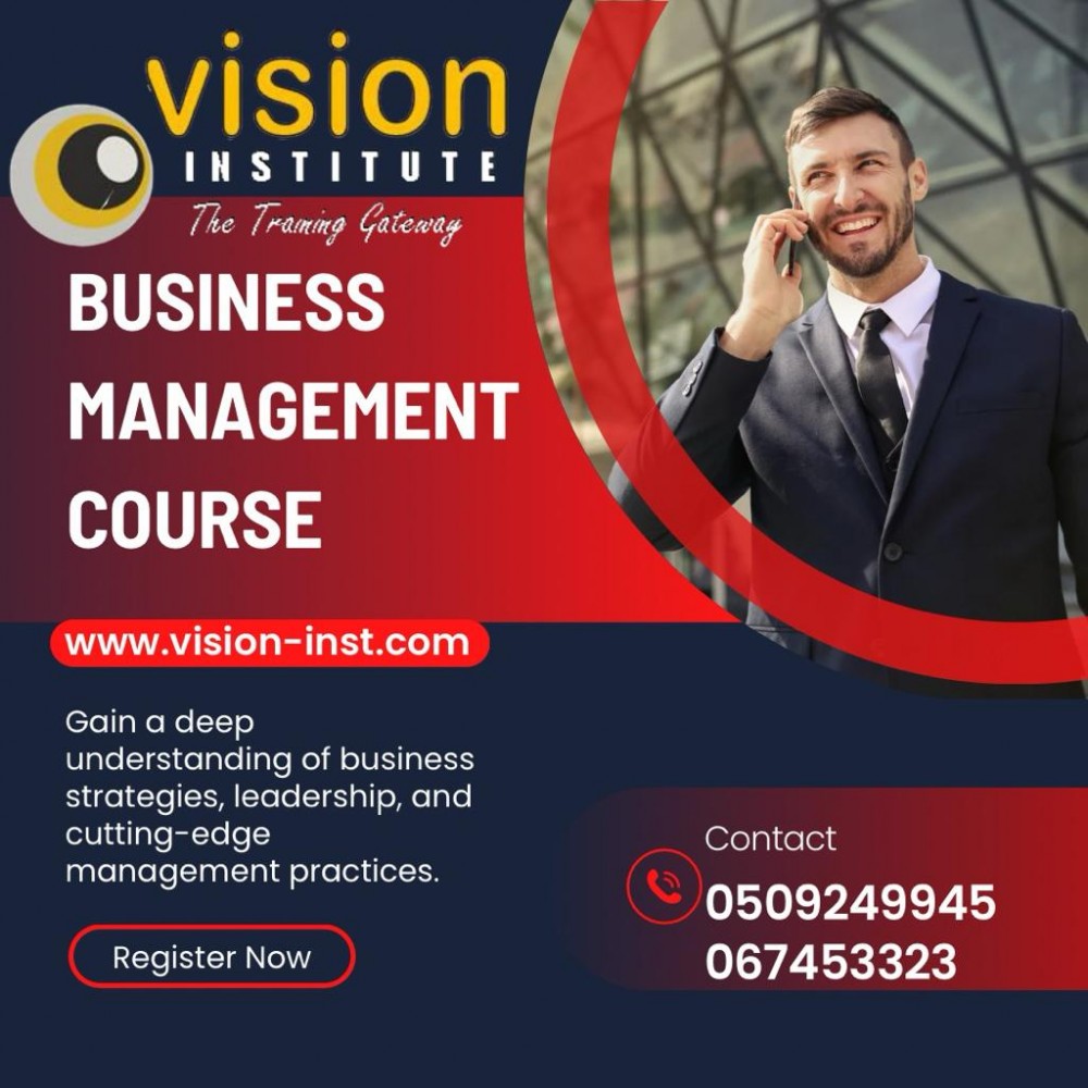 Business Management Classes at Vision Institute. Call 0509249945 photo 1