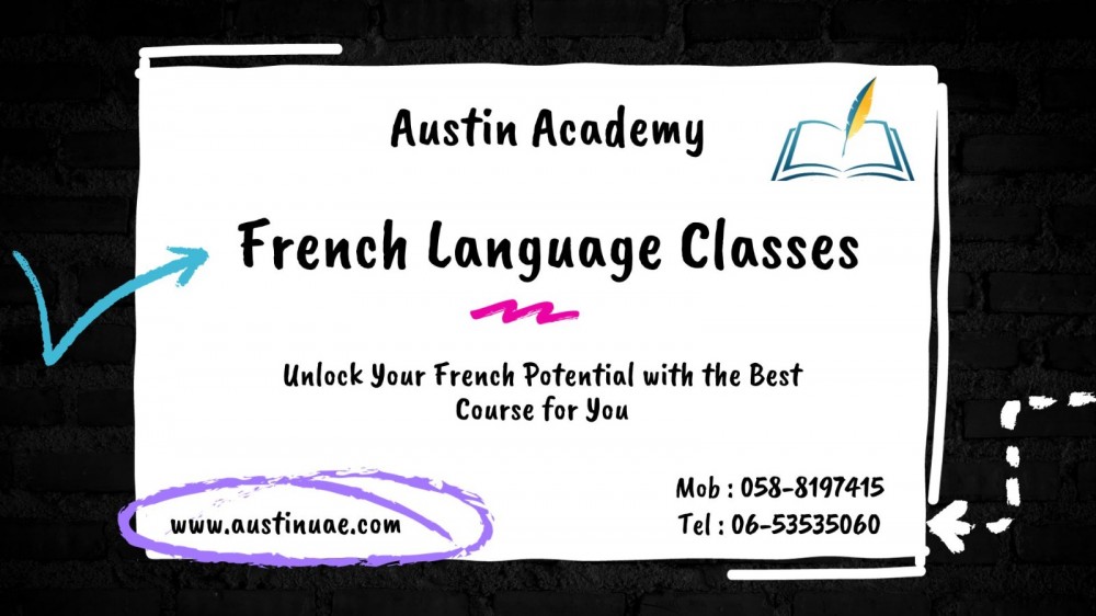 French Language classes in Sharjah with Great offer 0588197415